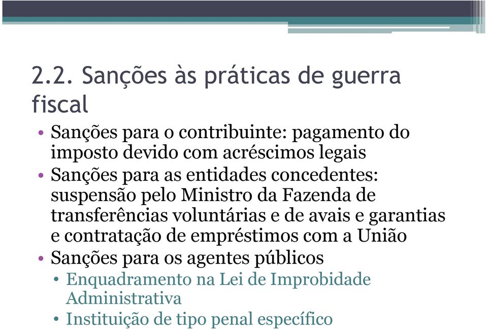 transferências voluntárias e de avais e garantias e contratação de empréstimos com a União Sanções