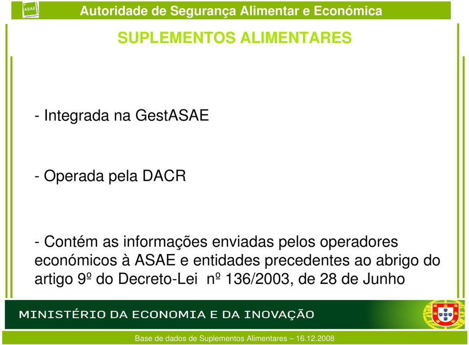 económicos à ASAE e entidades precedentes ao