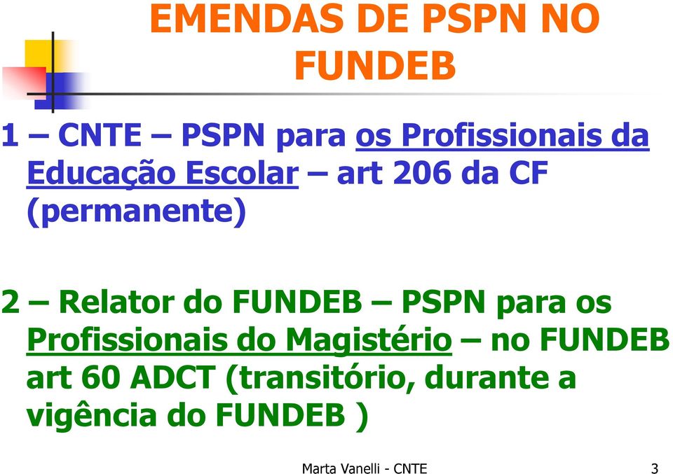 PSPN para os Profissionais do Magistério no FUNDEB art 60 ADCT