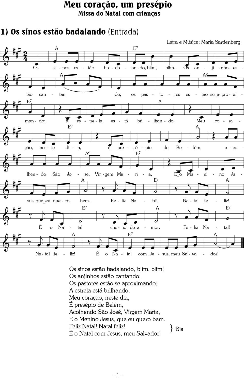 Meu c ra & # # # _ çã, nes te di a, é_ _ pre sé pi Be ém, a c & # # # º _ hen d Sã J sé, Vir gem Ma ri a, _ Me ni n Je & # # # j j sus, que_eu que r bem. ta Fe iz Na ta! mr.