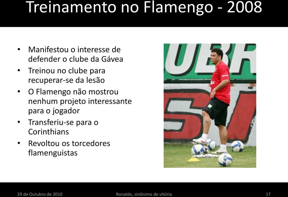 nenhum projeto interessante para o jogador Transferiu-se para o Corinthians