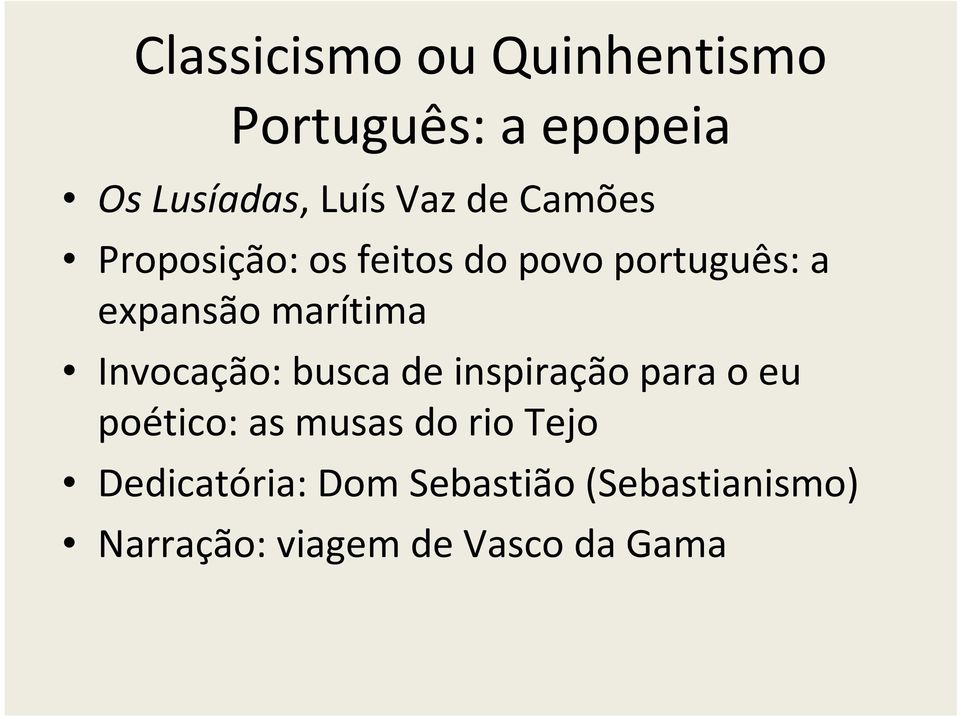 Invocação: busca de inspiração para o eu poético: as musas do rio Tejo