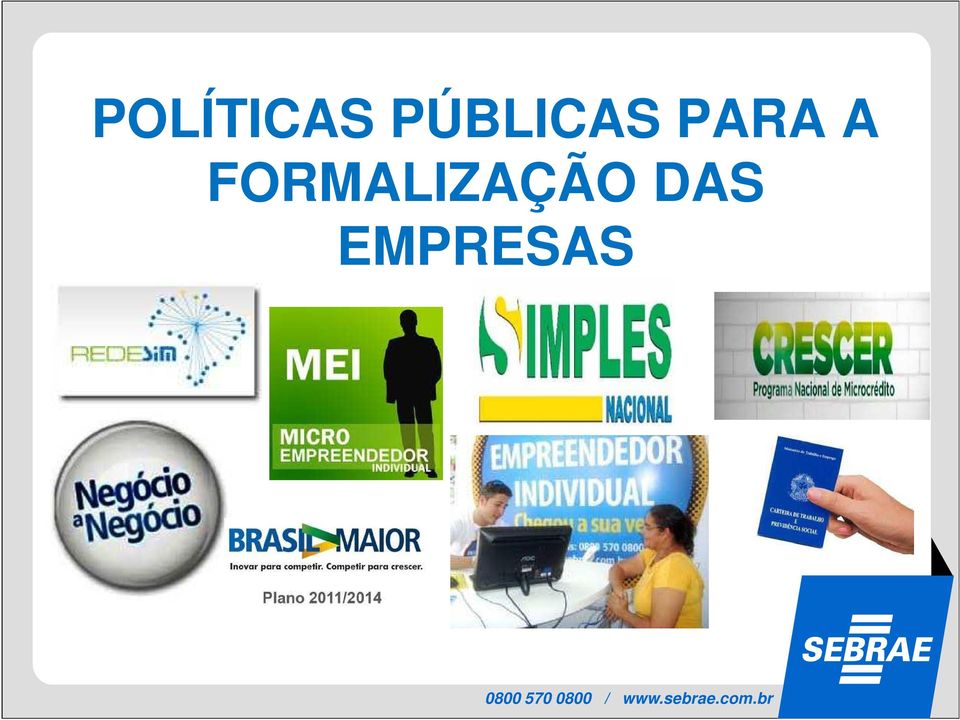 FORMALIZAÇÃO DAS