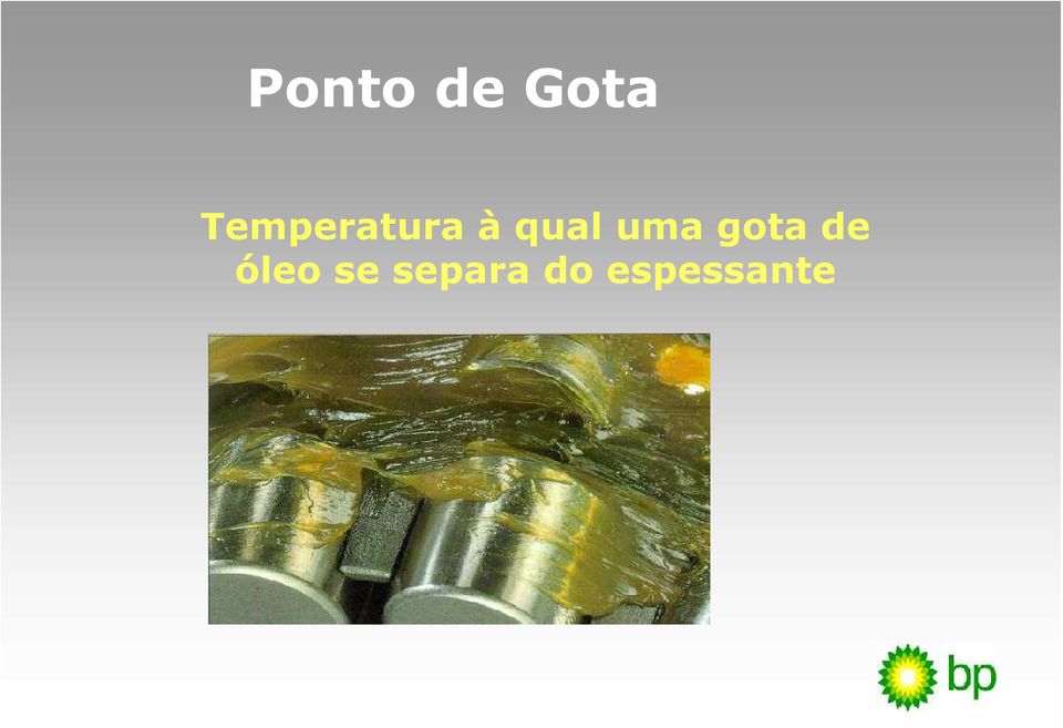 uma gota de óleo