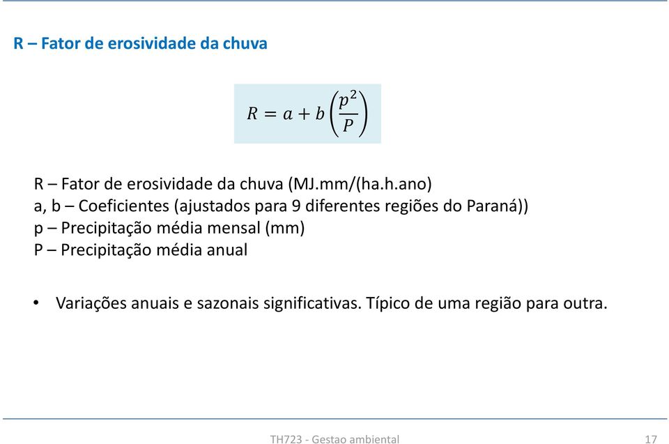 Precipitação média mensal (mm) P Precipitação média anual Variações anuais e