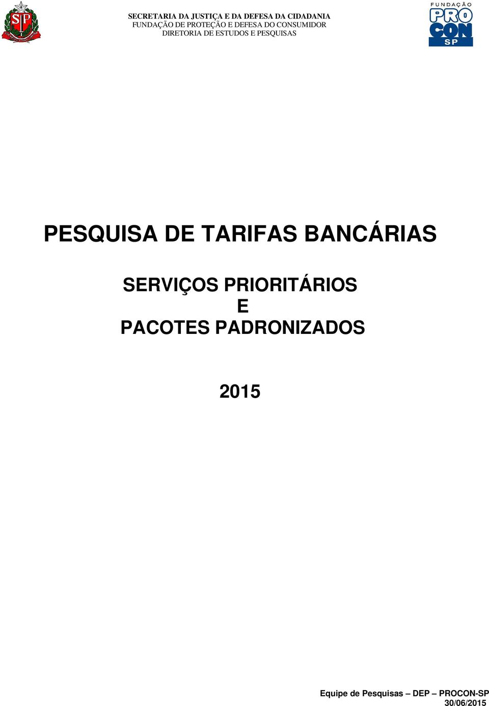 PACOTES PADRONIZADOS 2015