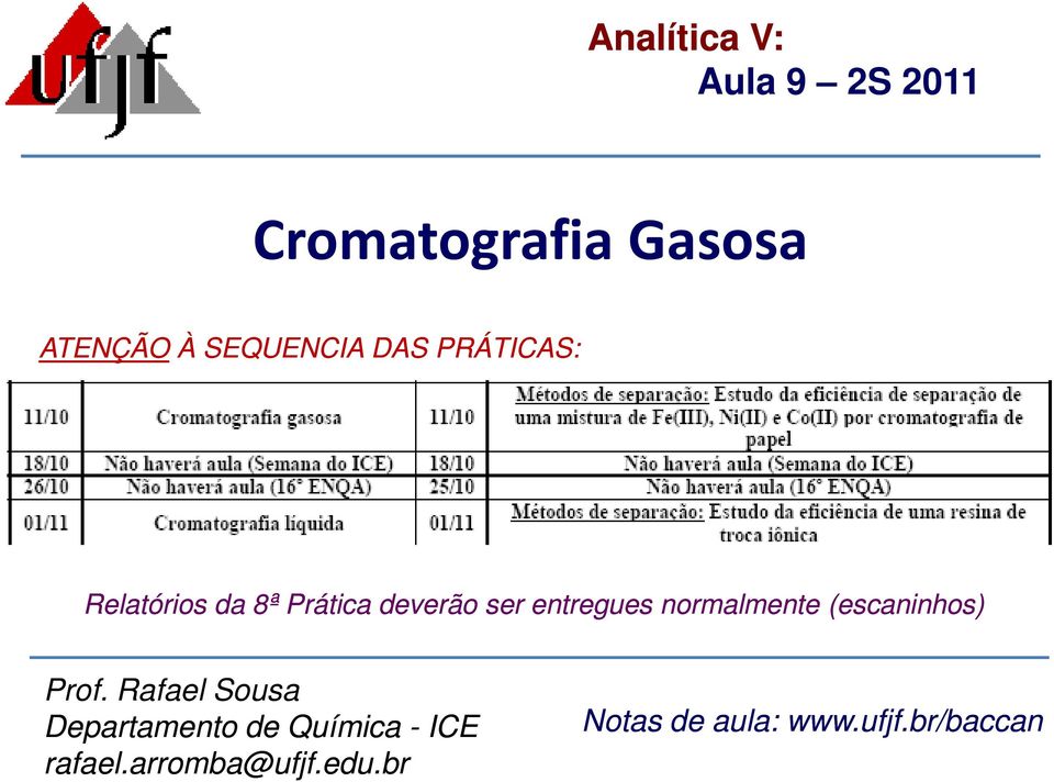 entregues normalmente (escaninhos) Prof.