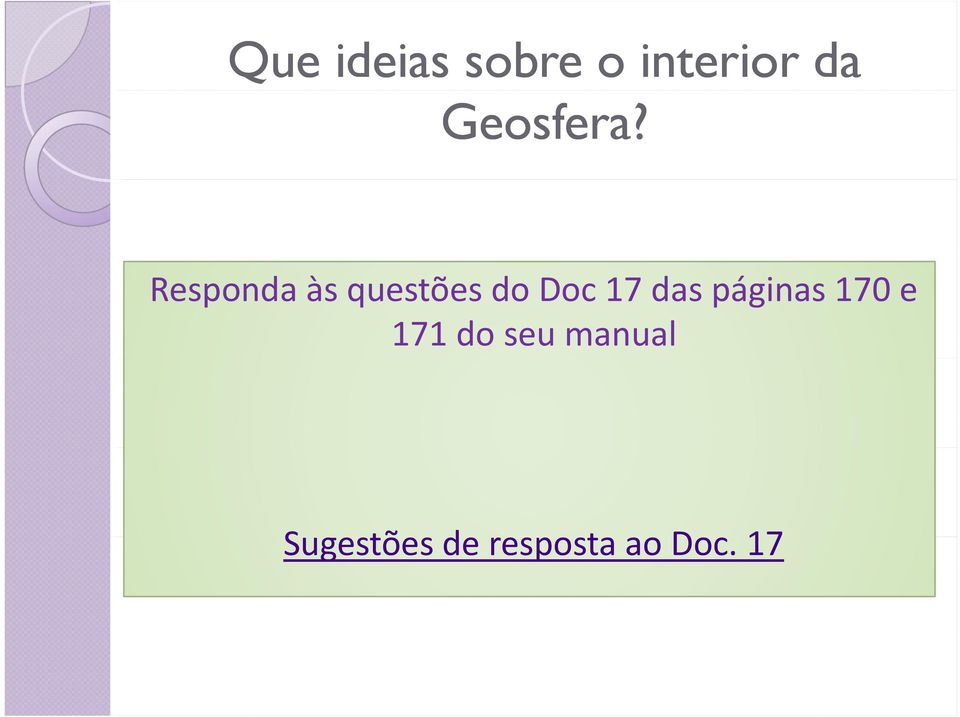 Responda às questões do Doc 17 das