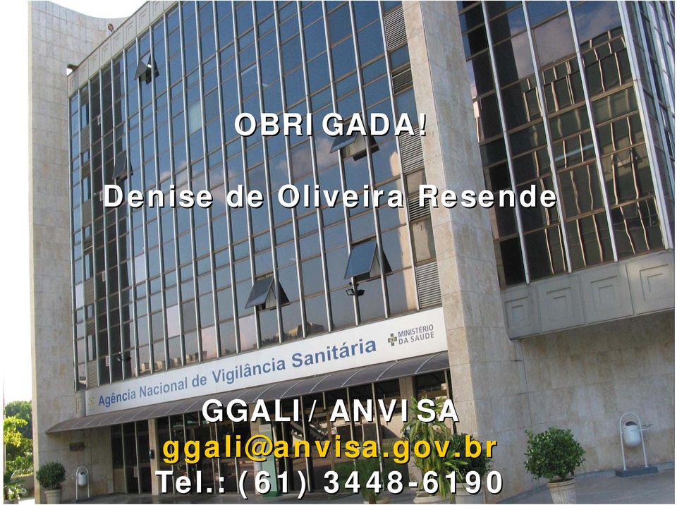 Resende GGALI/ANVISA