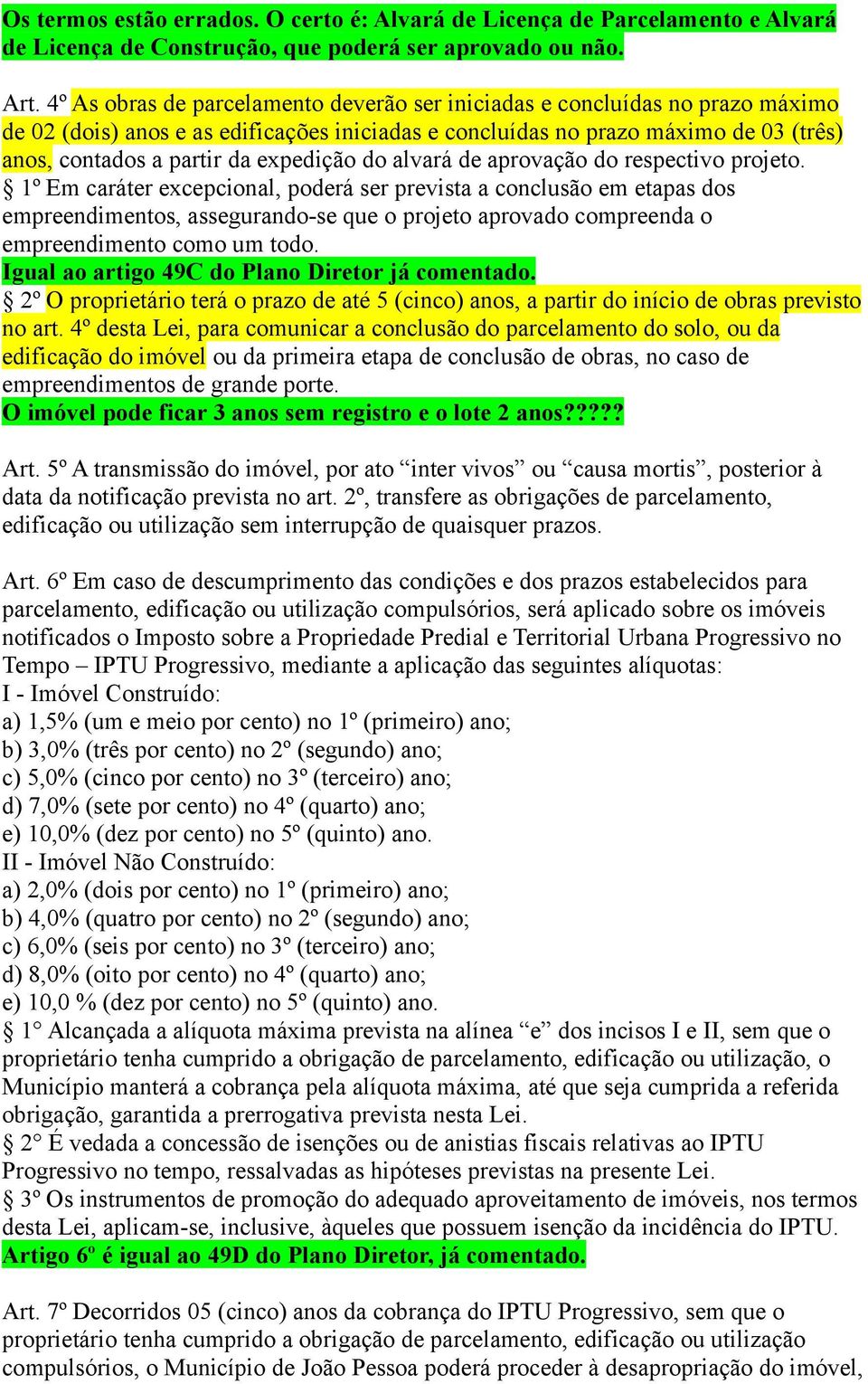 expedição do alvará de aprovação do respectivo projeto.