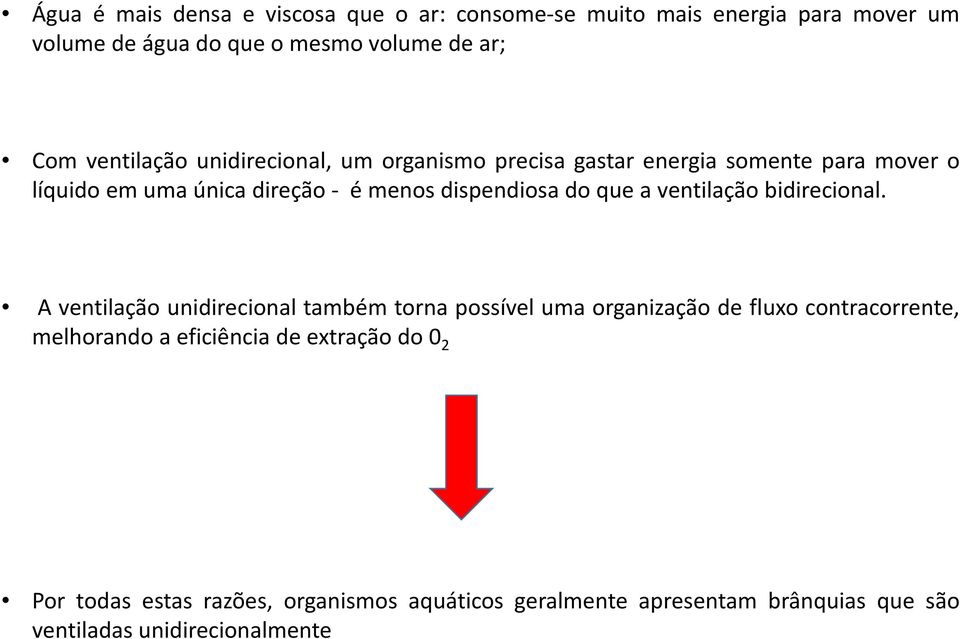 ventilação bidirecional.