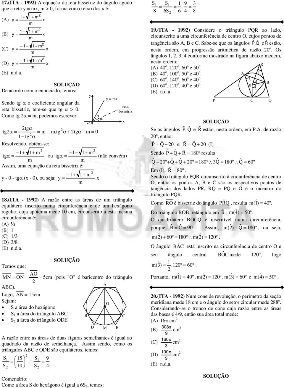 s ás us fius slhs é iul o quo zão slhç ssi so, oo os iâulos B ODE são quiláos, os: oáio: oo á o háoo é iul, os: = D M E bissiz (IT - ) osi o iâulo P o lo, iusio u iufêi o O, ujos poos êi são, B b-s