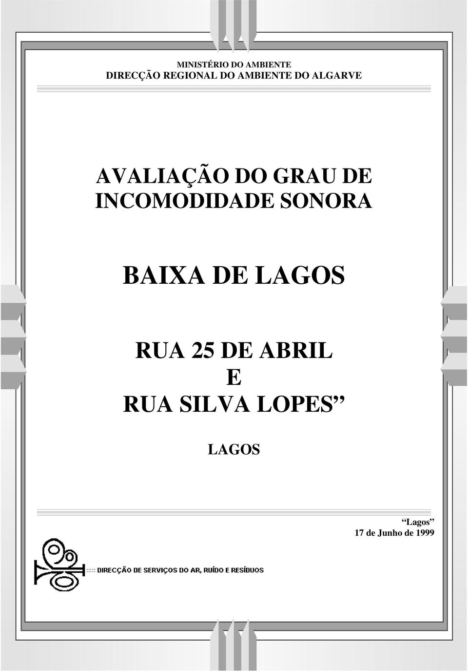 BAIXA DE LAGOS RUA 25