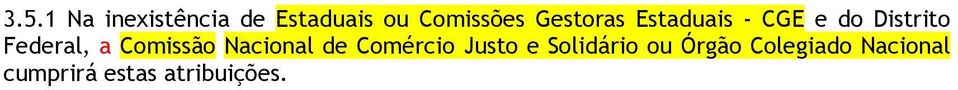 Comissão Nacional de Comércio Justo e Solidário ou