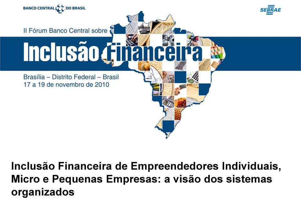 Micro e Pequenas Empresas: