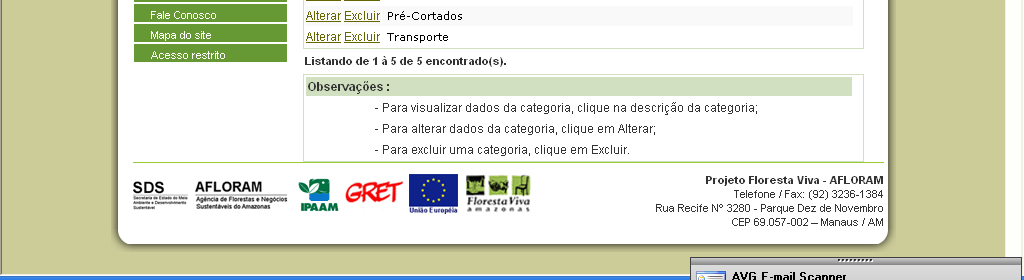 Excluindo uma categoria Para se excluir uma categoria basta o usuário entrar no balcão e escolher a opção do menu do usuário Categorias.