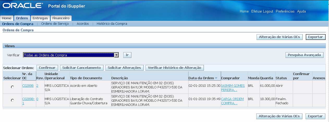 11 1.4.3.2. Para informações adicionais das Ordens de Compra, clicar na coluna Nr da OC. 1.4.3.3. Como resultado aparecerá a tela com os detalhes da Ordem de Compra.