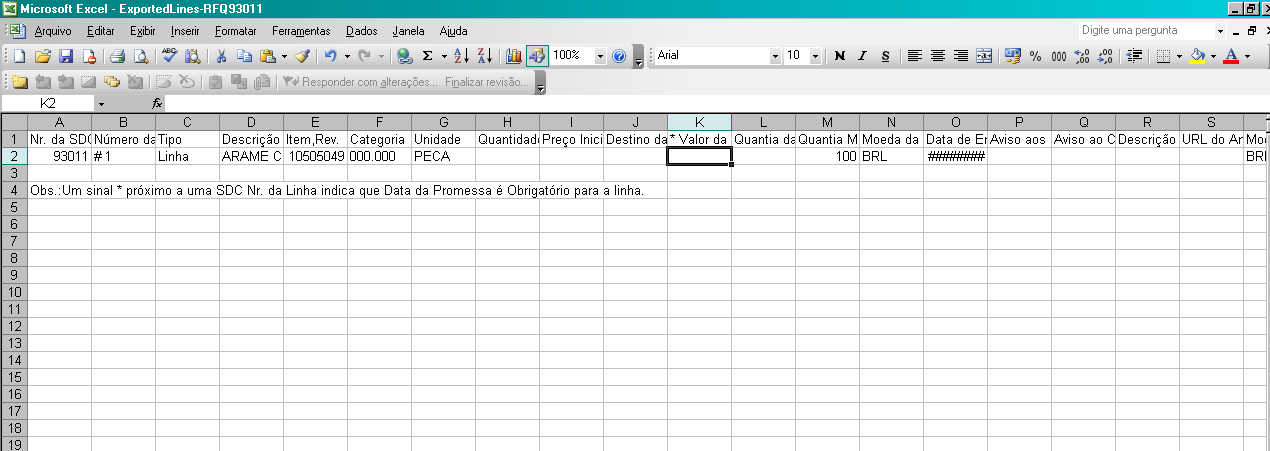 17.6 Clicar em Close. 2.2.6.17.7 Como resultado aparecerá a Planilha Excel: ExportdLinesRFQ93011.