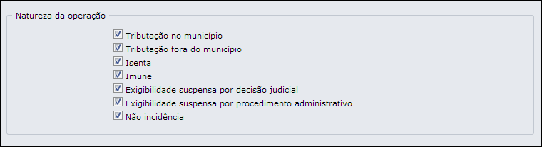 Naturezas da operação: (Figura 09) o Tributação no município: esta opção filtra Notas que possuam ISS devido no município sede do prestador.