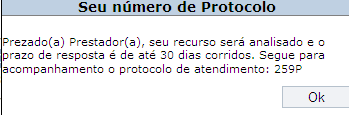 Ao encerrar o processo, para enviar a solicitação de revisão de glosas, clique na opção Finalizar. Será exibida uma mensagem confirmando o envio e o número de protocolo.