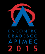 ENCONTRO BRADESCO-APIMEC CENÁRIO MACROECONÔMICO 20 DE AGOSTO DE 2015