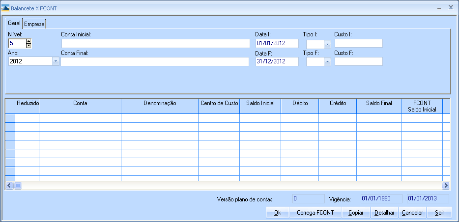 3.1.5 Comparativo Balancete x FCONT Nesta função o usuário poderá realizar comparações entre os dados do Balancete e as informações geradas para o exportador de dados FCONT, especificamente para