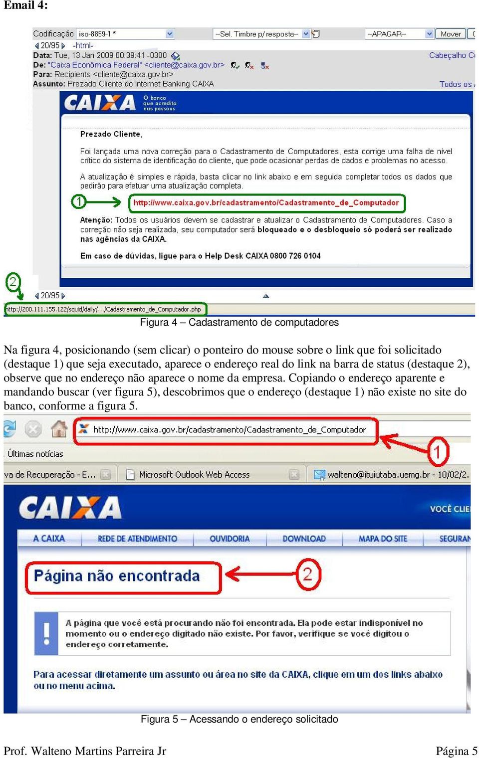 endereço não aparece o nome da empresa.