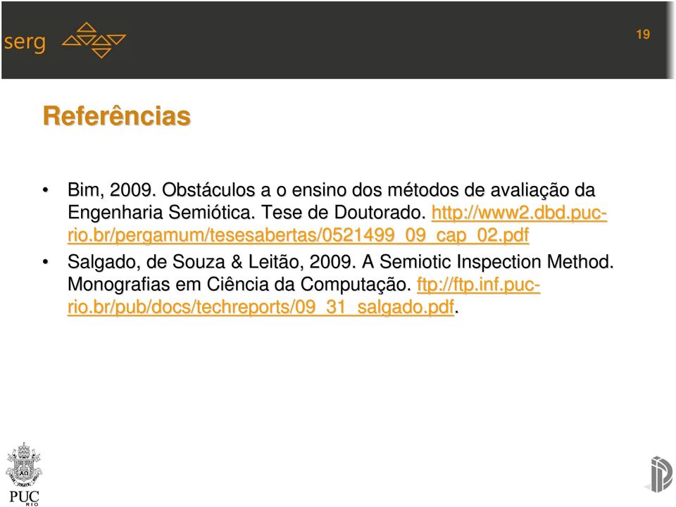 Tese de Doutorado. http://www2.dbd.puc- rio.br/pergamum/tesesabertas/0521499_09_cap_02.