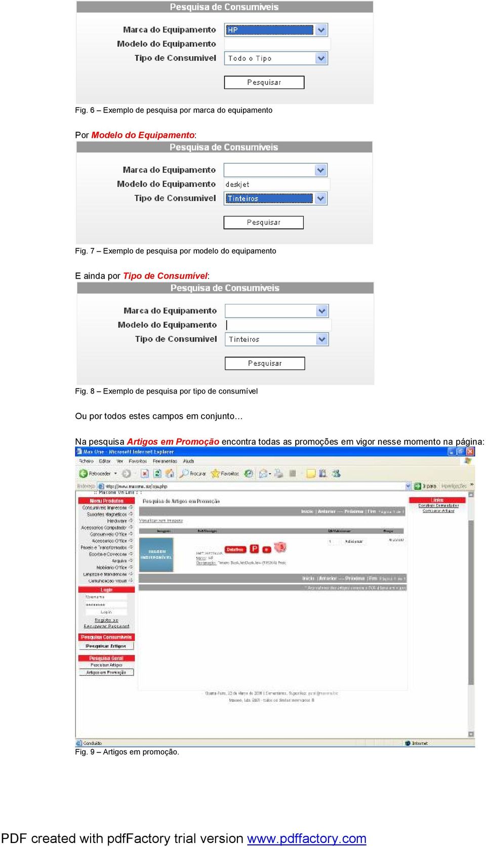 8 Exemplo de pesquisa por tipo de consumível Ou por todos estes campos em conjunto Na