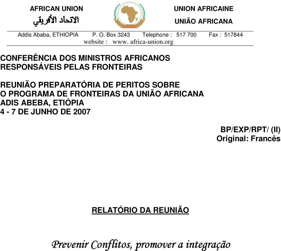 org CONFERÊNCIA DOS MINISTROS AFRICANOS RESPONSÁVEIS PELAS FRONTEIRAS REUNIÃO PREPARATÓRIA DE PERITOS SOBRE
