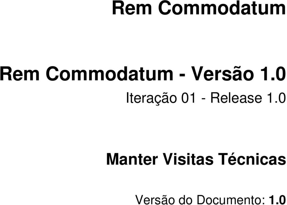 0 Iteração 01 - Release 1.