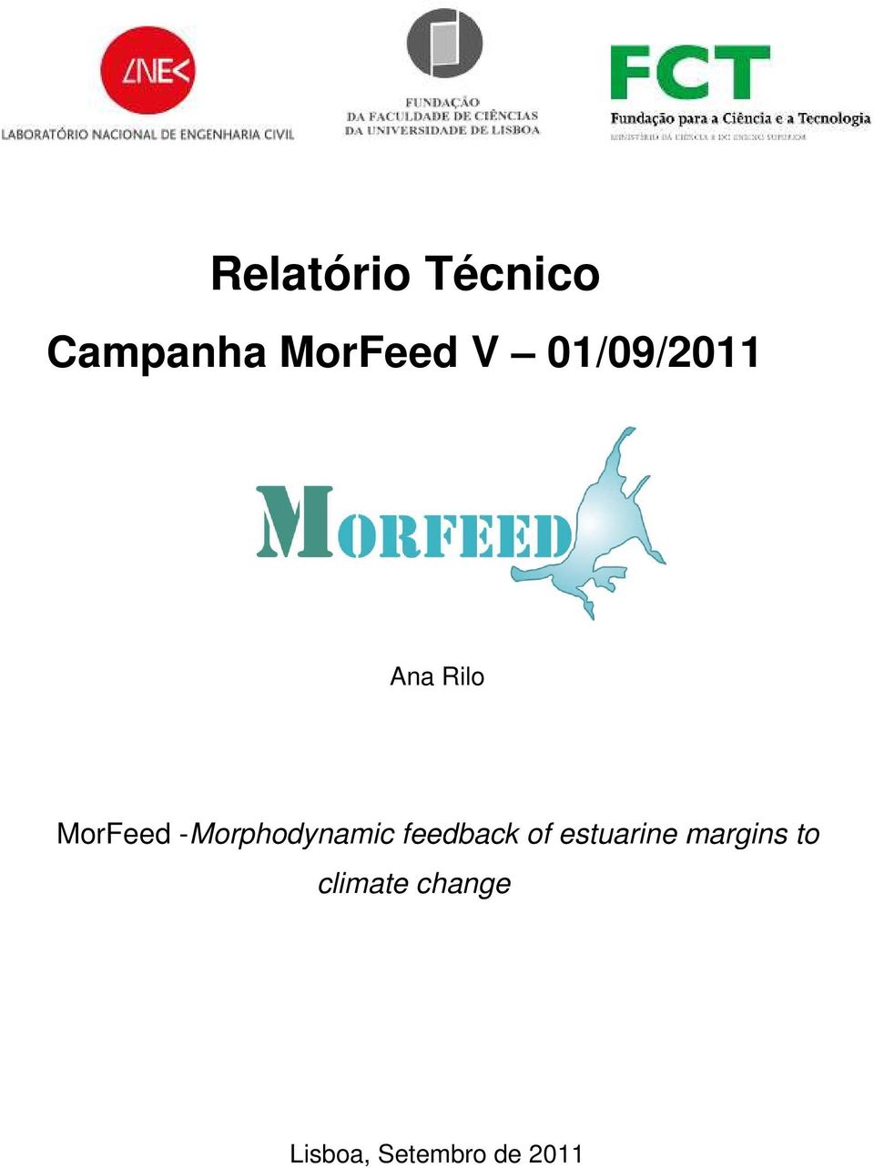 -Morphodynamic feedback of estuarine