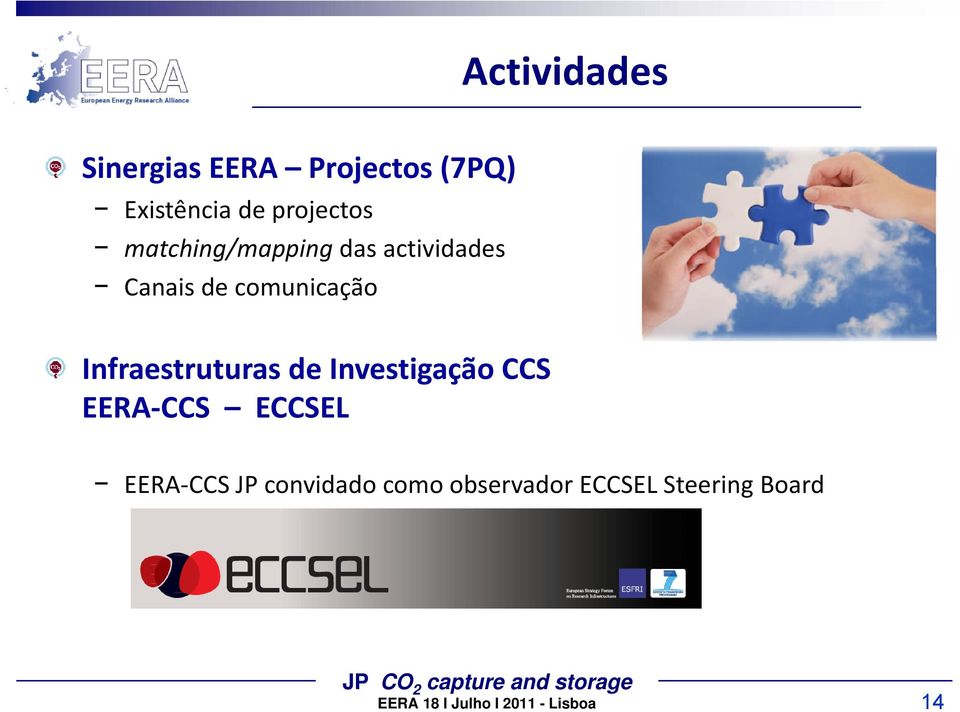 comunicação Infraestruturas de Investigação CCS EERA CCS