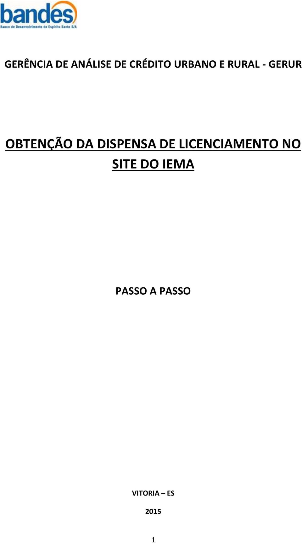 DISPENSA DE LICENCIAMENTO NO SITE