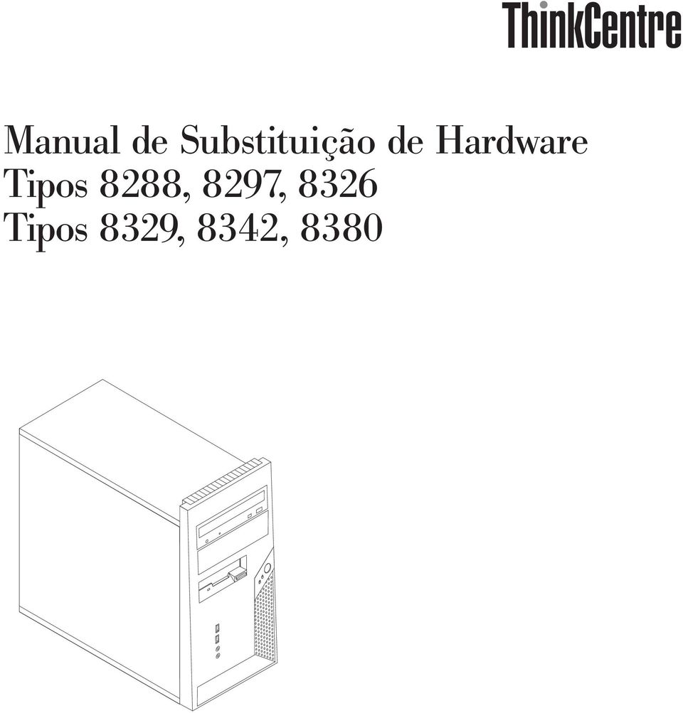 Hardware Tipos