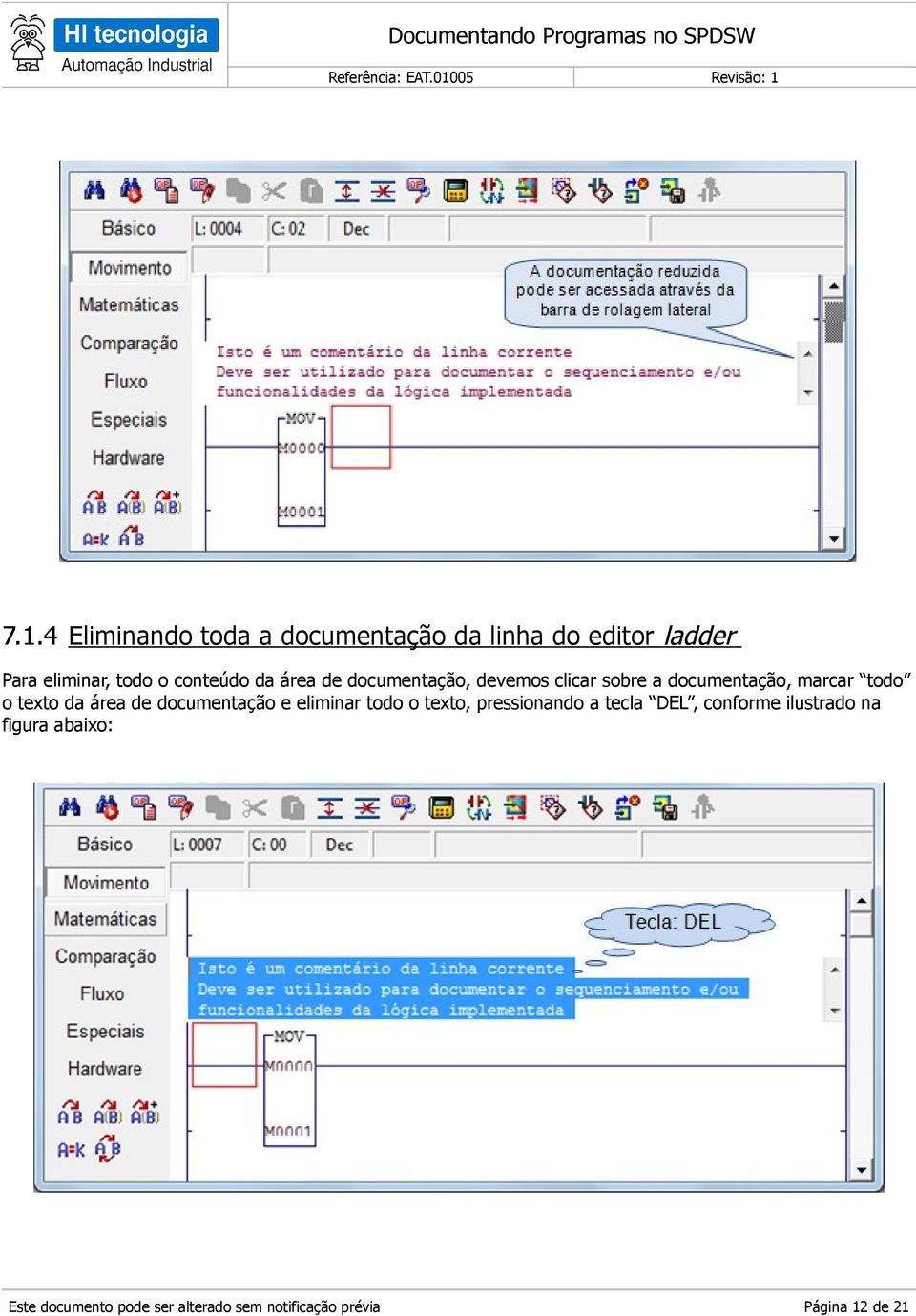 documentação, marcar todo o texto da área de documentação e eliminar todo o