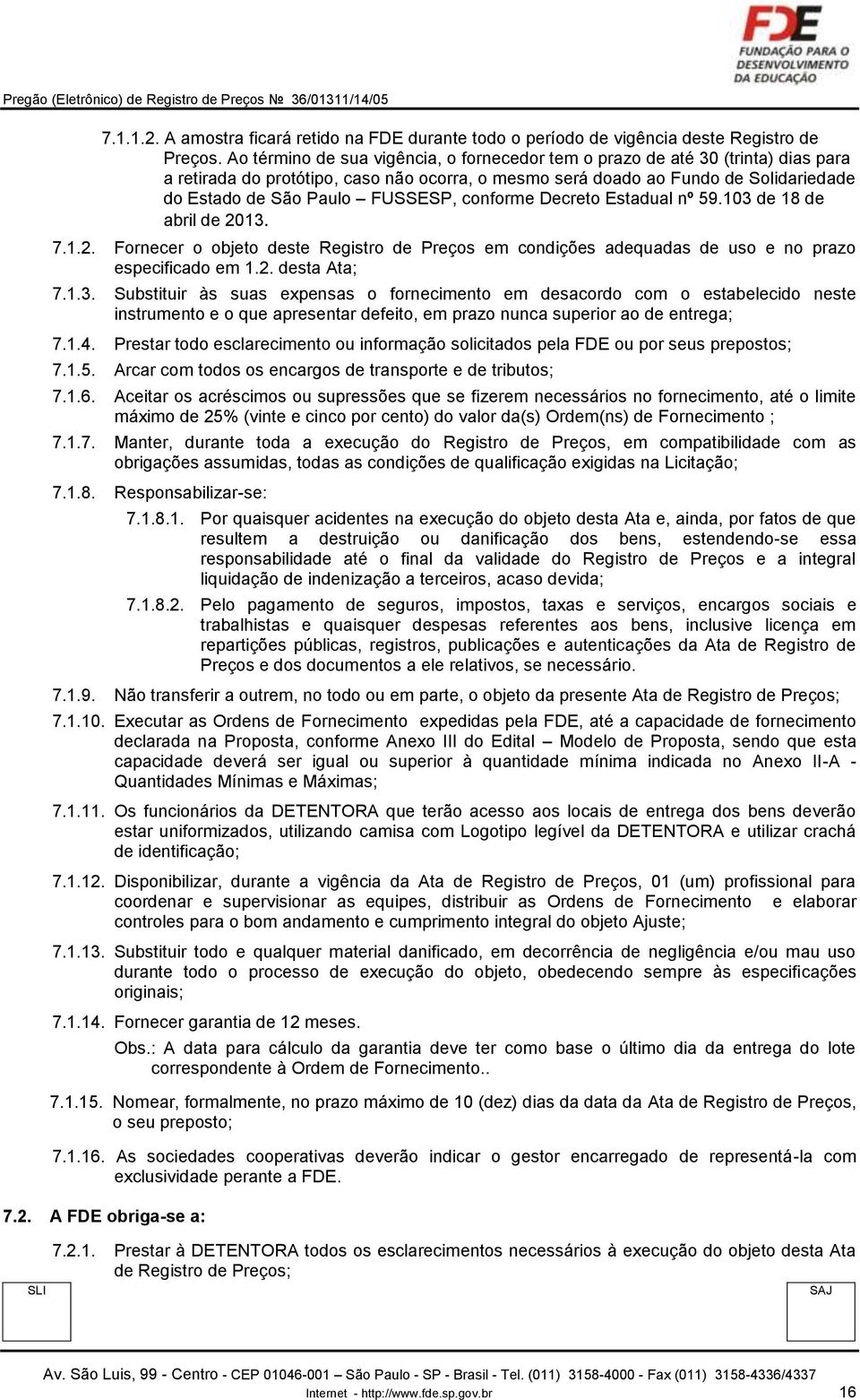 FUSSESP, conforme Decreto Estadual nº 59.103 