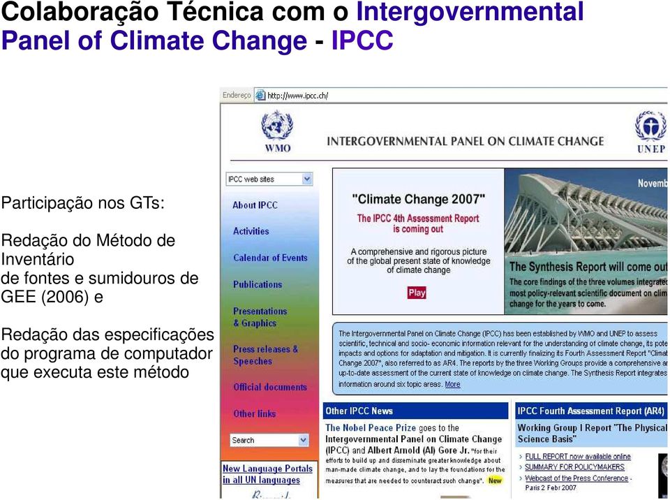 Inventário de fontes e sumidouros de GEE (2006) e Redação