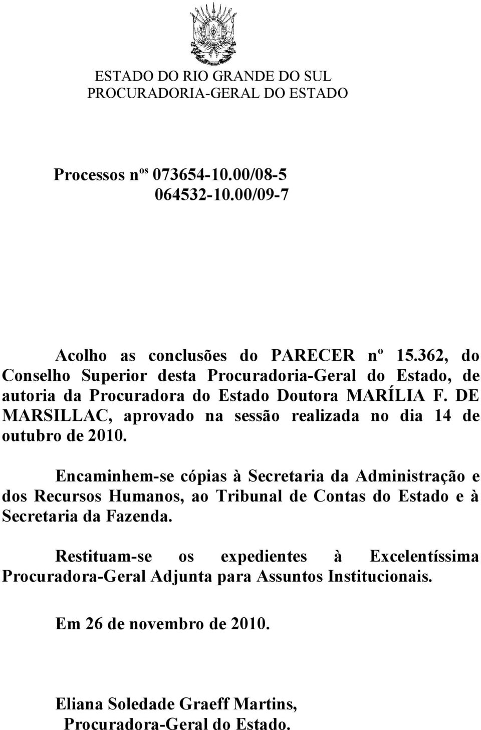 DE MARSILLAC, aprovado na sessão realizada no dia 14 de outubro de 2010.