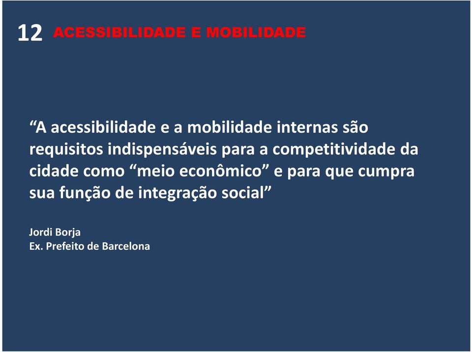 competitividade da cidade como meio econômico e para que