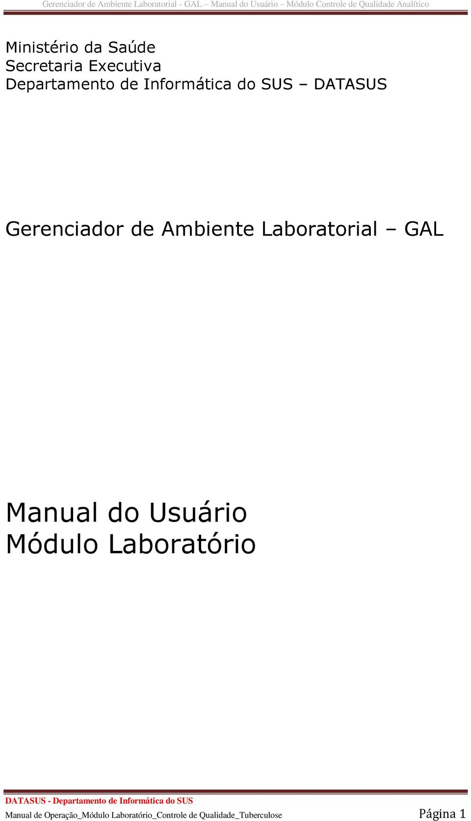Gerenciador de Ambiente Laboratorial - GAL Manual do Usuário Módulo  Controle de Qualidade Analítico - PDF Download grátis