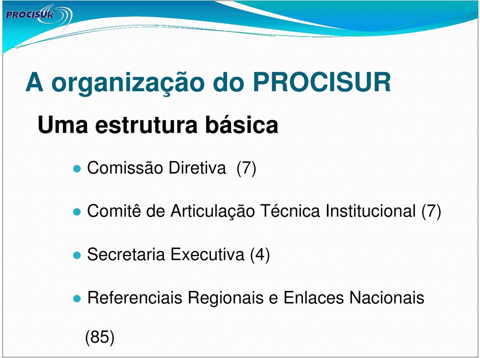 Técnica Institucional (7) Secretaria Executiva