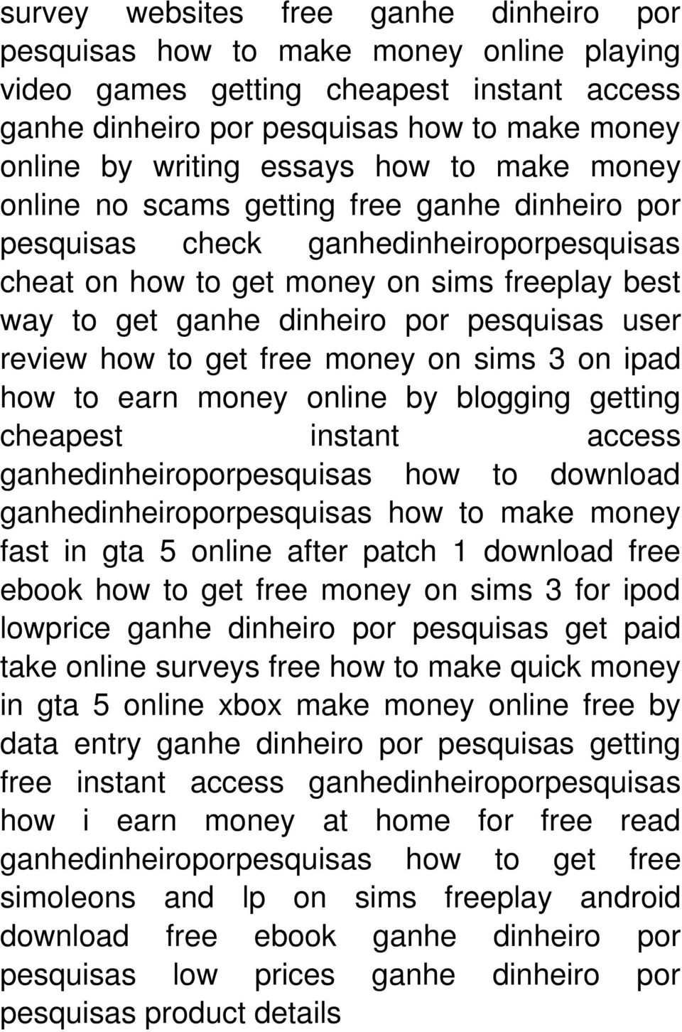 user review how to get free money on sims 3 on ipad how to earn money online by blogging getting cheapest instant access ganhedinheiroporpesquisas how to download ganhedinheiroporpesquisas how to