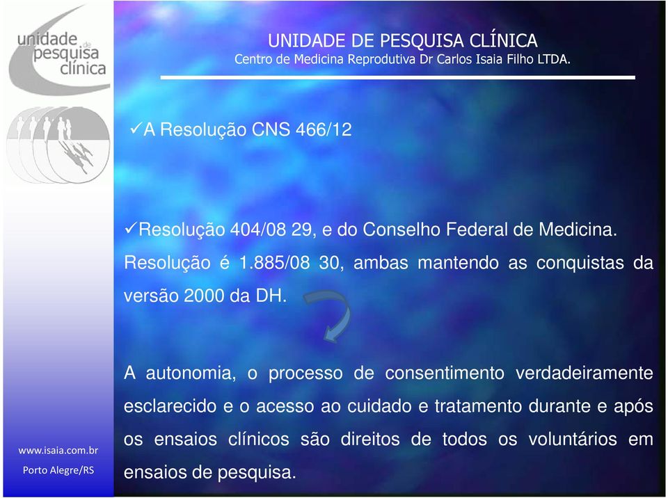 A autonomia, o processo de consentimento verdadeiramente esclarecido e o acesso ao