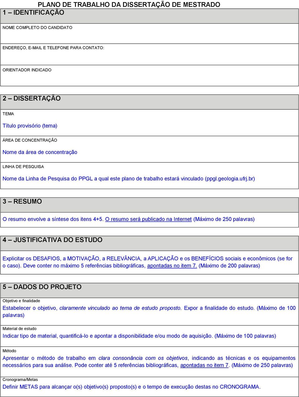 br) 3 RESUMO O resumo envolve a síntese dos itens 4+5.