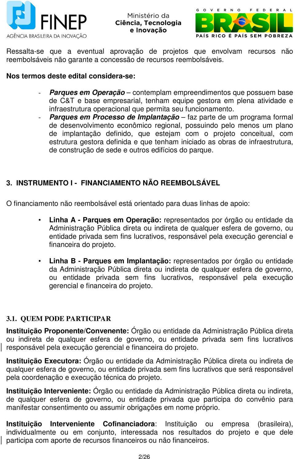 operacional que permita seu funcionamento.