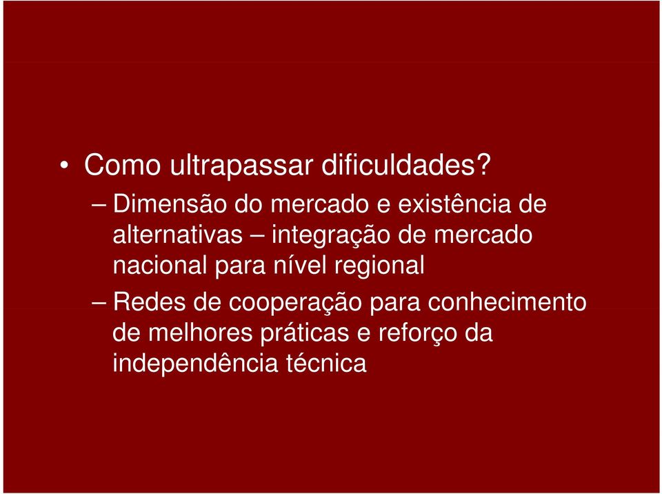 integração de mercado nacional para nível regional