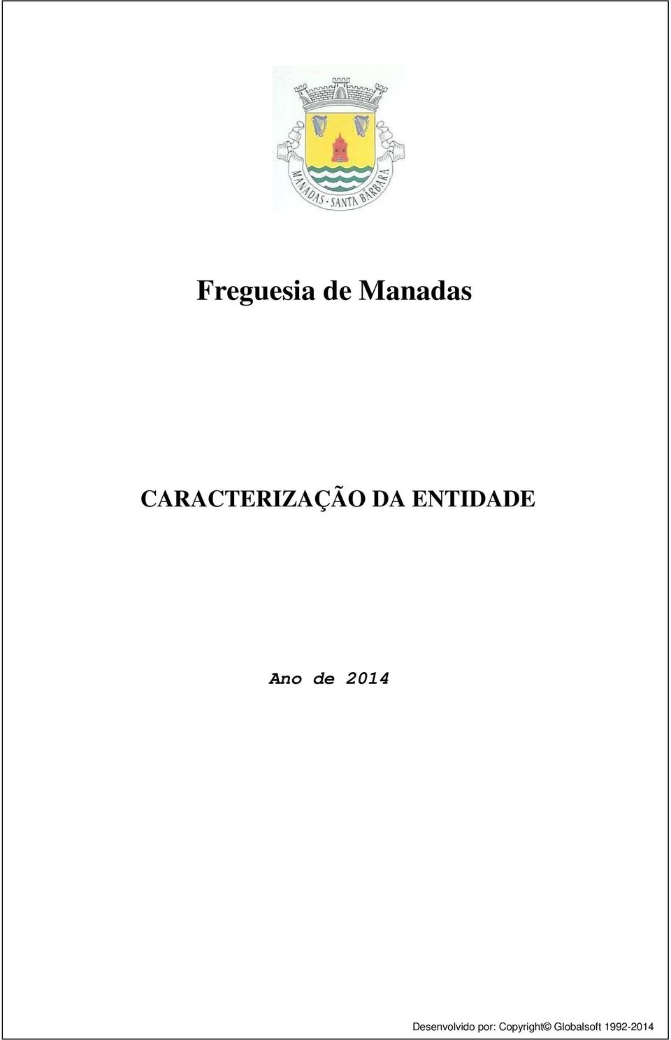 CARACTERIZAÇÃO DA