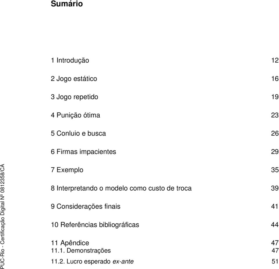 modelo como custo de troca 39 9 Considerações finais 41 10 Referências