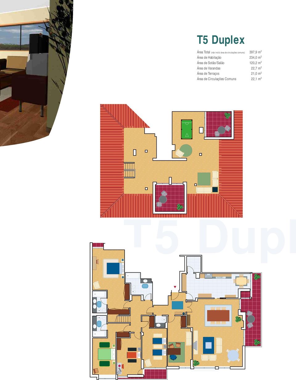 Sotão/Salão 120,2 m 2 Área de Varandas 22,7 m 2 Área de